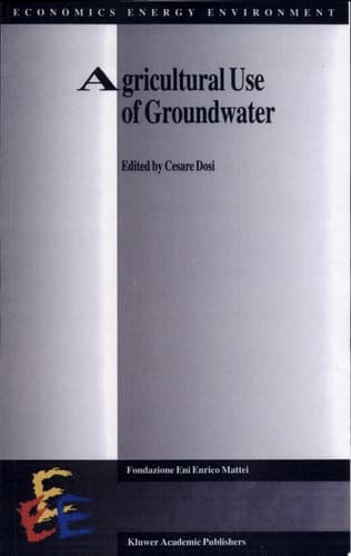Agricultural Use of Groundwater Towards Integration Between Agricultural Policy and Water Resources Management