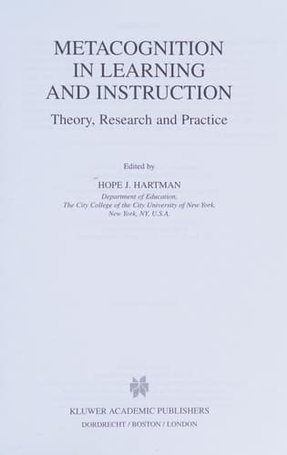 Metacognition in Learning and Instruction Theory, Research and Practice