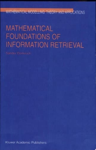 Mathematical Foundations of Information Retrieval