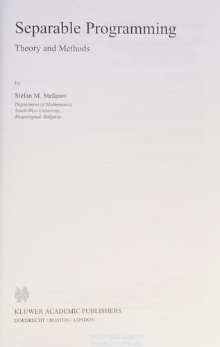 Separable Programming Theory and Methods