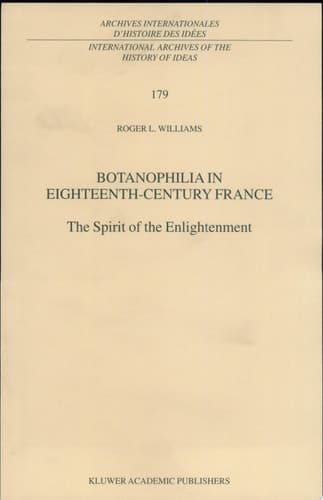 Botanophilia in Eighteenth-Century France The Spirit of the Enlightenment