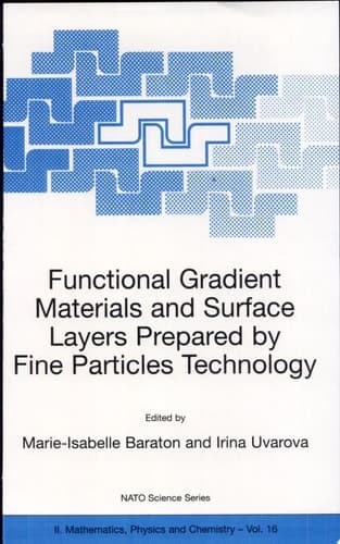Functional Gradient Materials and Surface Layers Prepared by Fine Particles Technology