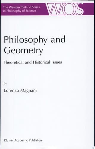 Philosophy and Geometry Theoretical and Historical Issues