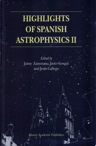 Highlights of Spanish Astrophysics II