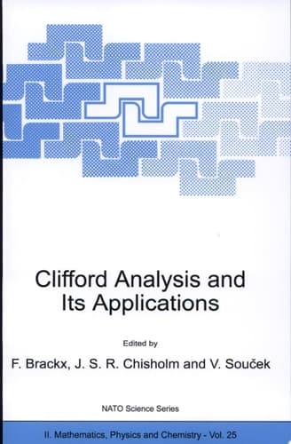 Clifford Analysis and Its Applications