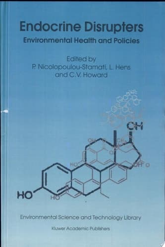 Endocrine Disrupters Environmental Health and Policies