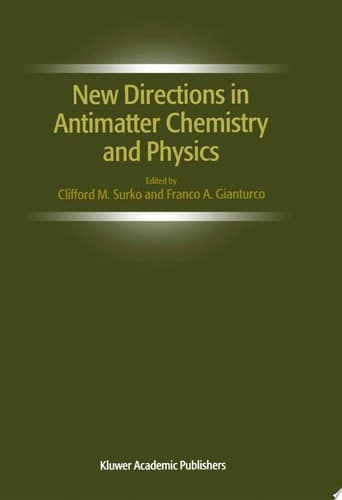 New Directions in Antimatter Chemistry and Physics