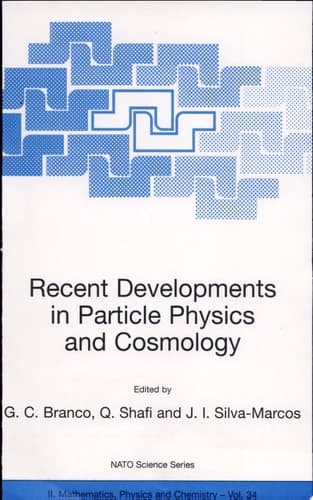 Recent Developments in Particle Physics and Cosmology