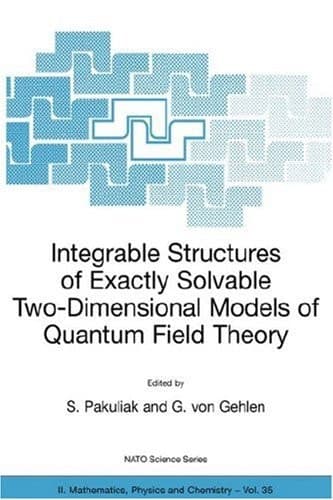 Integrable Structures of Exactly Solvable Two Dimensional Models of Quantum Field Theory
