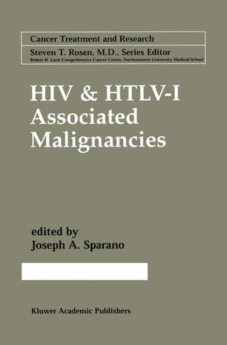 HIV & HTLV-I Associated Malignancies (Cancer Treatment and Research, 104)