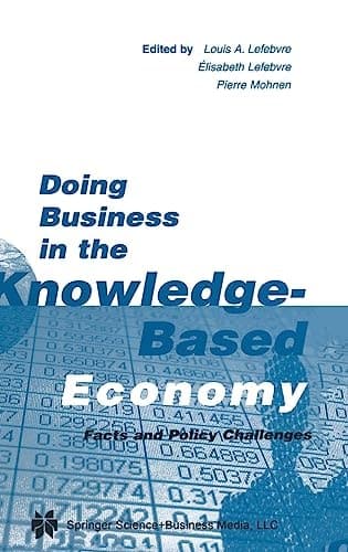 Doing Business in the Knowledge-Based Economy - Facts and Policy Challenges