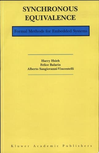 Synchronous Equivalence Formal Methods for Embedded Systems