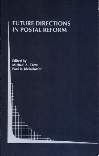 Future Directions in Postal Reform