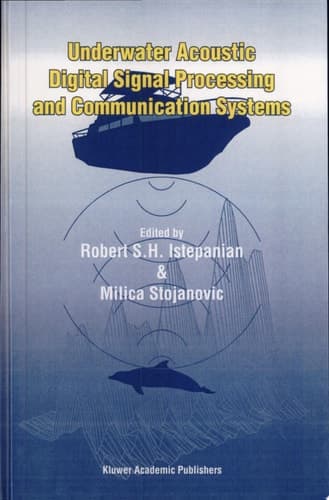 Underwater Acoustic Digital Signal Processing and Communication Systems