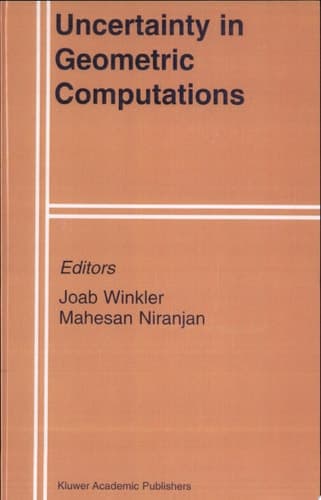 Uncertainty in Geometric Computations