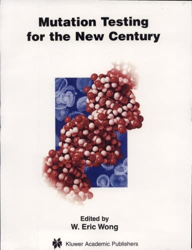 Mutation Testing for the New Century