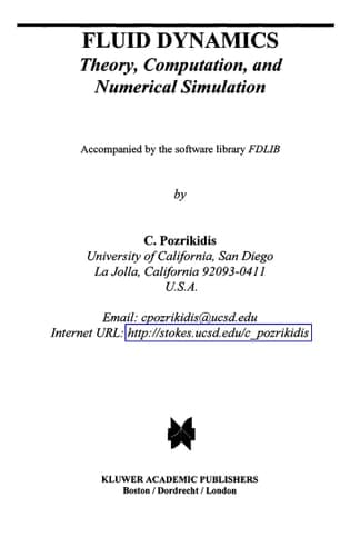 Fluid Dynamics Theory, Computation, and Numerical Simulation : Accompanied by the Software Library FDLIB