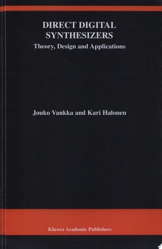 Direct Digital Synthesizers Theory, Design and Applications