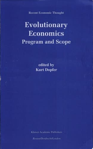 Evolutionary Economics: Program and Scope Program and Scope
