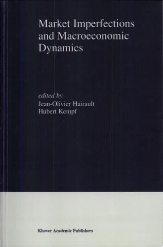 Market Imperfections and Macroeconomic Dynamics