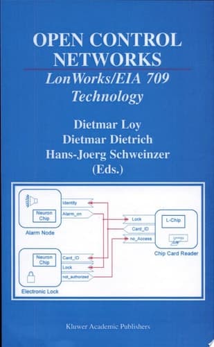 Open Control Networks LonWorks/EIA 709 Technology