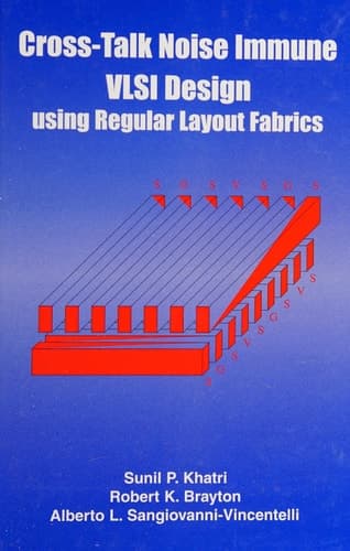 Cross-Talk Noise Immune VLSI Design Using Regular Layout Fabrics