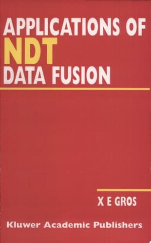 Applications of NDT Data Fusion