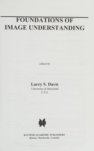 Foundations of Image Understanding
