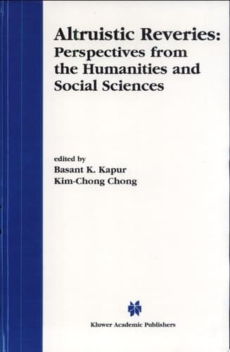 Altruistic Reveries Perspectives from the Humanities and Social Sciences