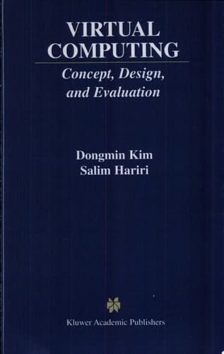 Virtual Computing Concept, Design, and Evaluation