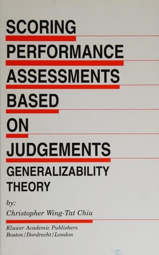 Scoring Performance Assessments Based on Judgements Generalizability Theory