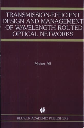 Transmission-Efficient Design and Management of Wavelength-Routed Optical Networks