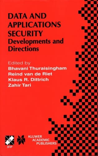 Data and Application Security Developments and Directions