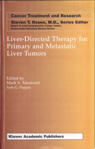 Liver-Directed Therapy for Primary and Metastatic Liver Tumors