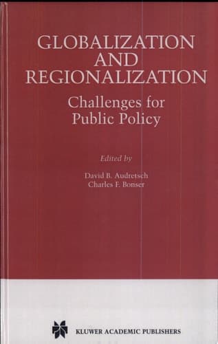 Globalization and Regionalization Challenges for Public Policy