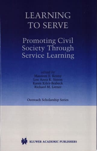 Learning to Serve Promoting Civil Society Through Service Learning