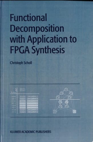Functional Decomposition with Applications to FPGA Synthesis