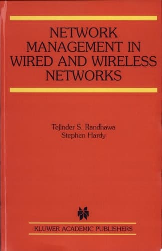 Network Management in Wired and Wireless Networks