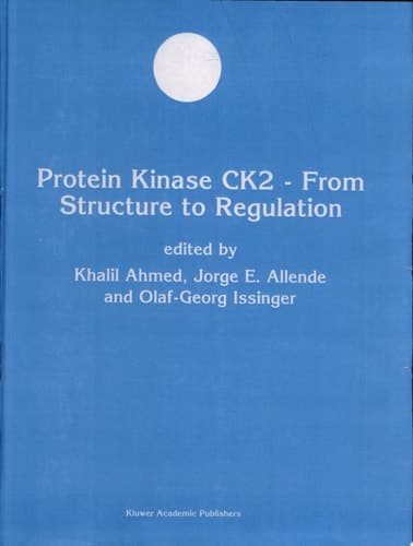 Protein Kinase CK2 — From Structure to Regulation From Structure to Regulation