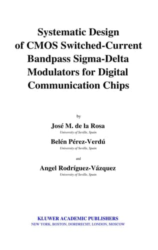 Systematic Design of CMOS Switched-Current Bandpass Sigma-Delta Modulators for Digital Communication Chips