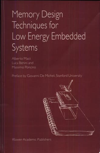 Memory Design Techniques for Low Energy Embedded Systems