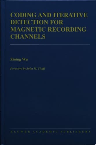 Coding and Iterative Detection for Magnetic Recording Channels