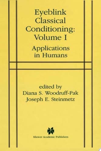 Eyeblink Classical Conditioning Volume 1 Applications in Humans
