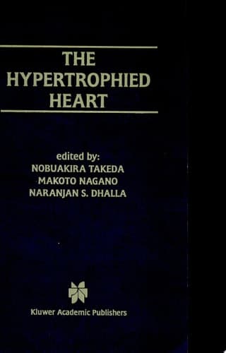 The Hypertrophied Heart