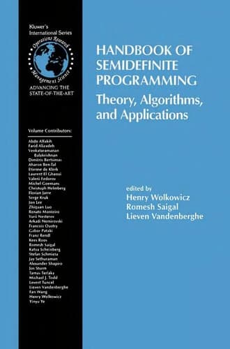 Handbook of Semidefinite Programming Theory, Algorithms, and Applications