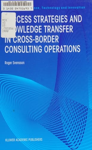 Success Strategies and Knowledge Transfer in Cross-Border Consulting Operations