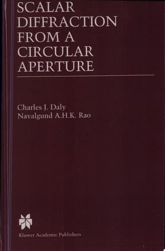 Scalar Diffraction from a Circular Aperture