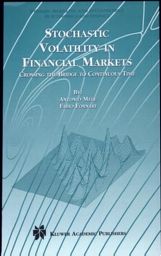 Stochastic Volatility in Financial Markets Crossing the Bridge to Continuous Time