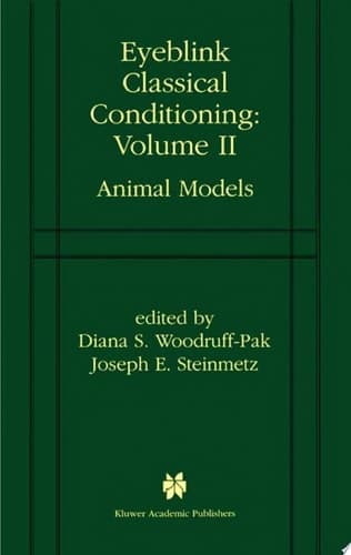 Eyeblink Classical Conditioning Volume 2 Animal Models