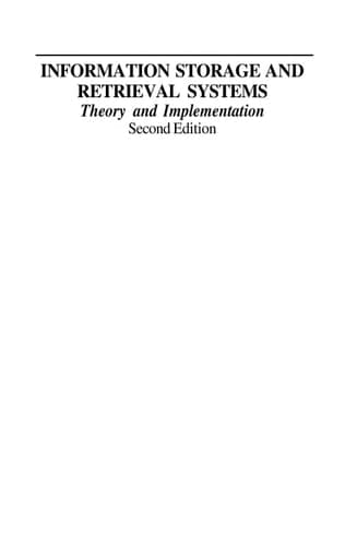 Information Storage and Retrieval Systems Theory and Implementation
